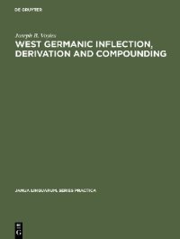 cover of the book West Germanic Inflection, Derivation and Compounding