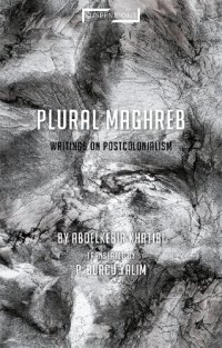 cover of the book Plural Maghreb: Writings on Postcolonialism