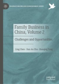 cover of the book Family Business in China, Volume 2: Challenges and Opportunities