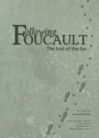 cover of the book Following Foucault: The Trail of the Fox