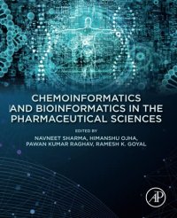 cover of the book Chemoinformatics and Bioinformatics in the Pharmaceutical Sciences