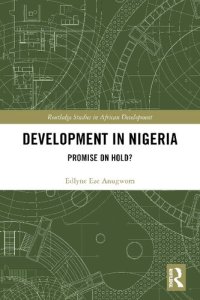 cover of the book Development in Nigeria: Promise on Hold?