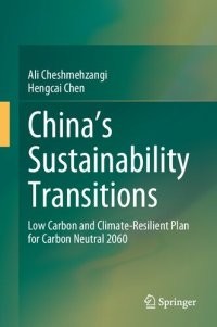 cover of the book China's Sustainability Transitions: Low Carbon and Climate-Resilient Plan for Carbon Neutral 2060