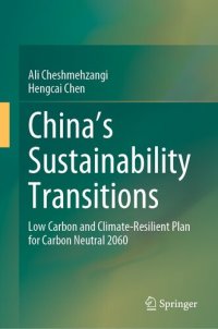 cover of the book China's Sustainability Transitions: Low Carbon and Climate-Resilient Plan for Carbon Neutral 2060