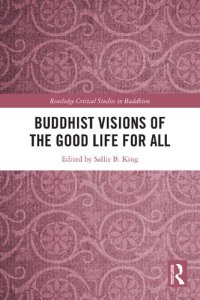 cover of the book Buddhist Visions of the Good Life for All