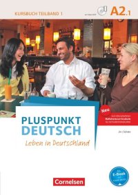 cover of the book Pluspunkt Deutsch A2: Teilband 1 - Allgemeine Ausgabe - Kursbuch mit Video-DVD: Leben in Deutschland