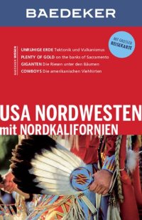 cover of the book Baedeker Reiseführer USA Nordwesten: mit GROSSER REISEKARTE