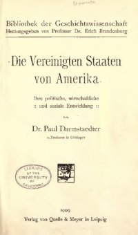 cover of the book Die Vereinigten Staaten von Amerika. Ihre politische, wirtschaftliche und soziale Entwicklung