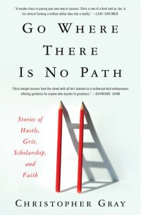 cover of the book Go Where There Is No Path