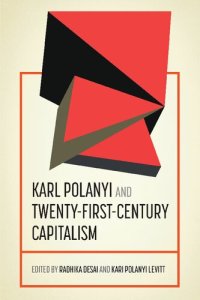 cover of the book Karl Polanyi and twenty-first-century capitalism