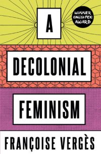 cover of the book A Decolonial Feminism