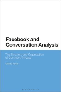 cover of the book Facebook and Conversation Analysis: The Structure and Organization of Comment Threads