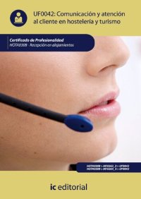 cover of the book Comunicación y atención al cliente en hostelería y turismo