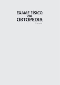 cover of the book Exame Físico em Ortopedia