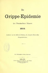 cover of the book Die Grippe-Epidemie im Deutschen Heere 1889/90