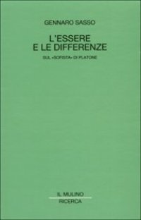 cover of the book L'essere e le differenze. Sul «Sofista» di Platone