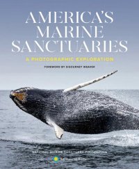 cover of the book America's Marine Sanctuaries: A Photographic Exploration