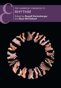 cover of the book The Cambridge Companion to Rhythm