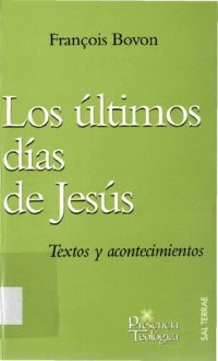 cover of the book Los ultimos dias de Jesus