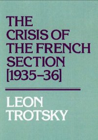 cover of the book Crisis of the French Section 1935-1936