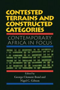 cover of the book Contested Terrains and Constructed Categories: Contemporary Africa in Focus