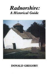 cover of the book Radnorshire: A Historical Guide