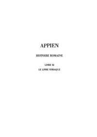 cover of the book Appien: Histoire romaine. Tome VI, Livre XI: Le Livre Syriaque