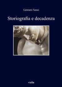 cover of the book Storiografia e decadenza