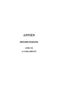 cover of the book Appien: Histoire romaine. Tome IV, Livre VIII: Le Livre africain