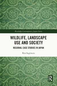 cover of the book Wildlife, Landscape Use and Society