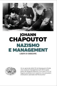 cover of the book Nazismo e management. Liberi di obbedire