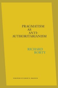 cover of the book Pragmatism as Anti-Authoritarianism