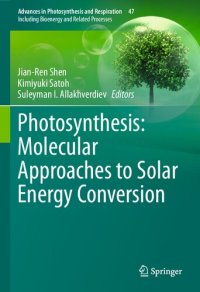 cover of the book Photosynthesis: Molecular Approaches to Solar Energy Conversion