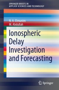 cover of the book Ionospheric Delay Investigation and Forecasting