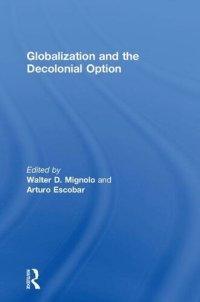 cover of the book Globalization and the Decolonial Option