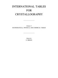 cover of the book International Tables for Crystallography Volume C: Mathematical, physical and chemical tables