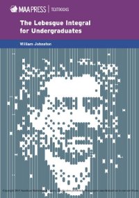 cover of the book The Lebesgue Integral for Undergraduates