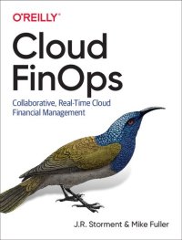 cover of the book Cloud FinOps: Collaborative, Real-Time Cloud Financial Management