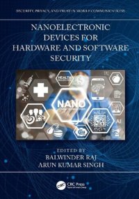 cover of the book Nanoelectronic Devices for Hardware and Software Security