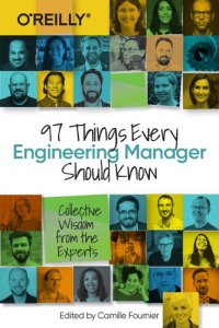 cover of the book 97 Things Every Engineering Manager Should Know