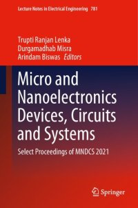 cover of the book Micro and Nanoelectronics Devices, Circuits and Systems: Select Proceedings of MNDCS 2021