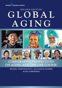 cover of the book Global aging comparative perspectives on aging and the life course