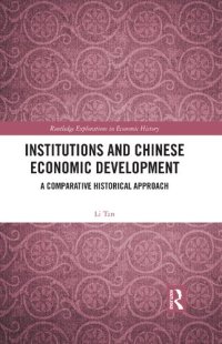 cover of the book Institutions and Chinese Economic Development: A Comparative Historical Approach