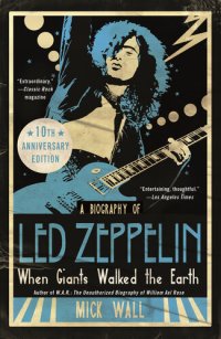 cover of the book When Giants Walked the Earth: a biography of Led-Zeppelin