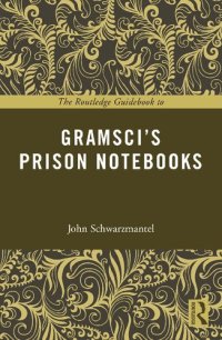 cover of the book The Routledge guidebook to Gramsci’s Prison notebooks