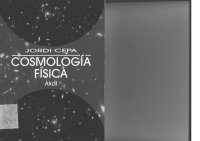 cover of the book Cosmología Física (Astronomía) (Spanish Edition)