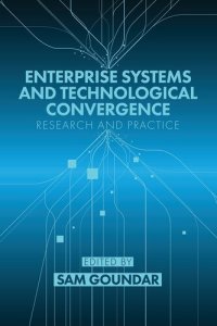 cover of the book Enterprise Systems and Technological Convergence: Research and Practice