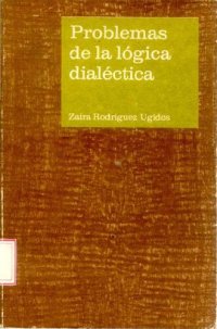 cover of the book Problemas de lógica dialéctica