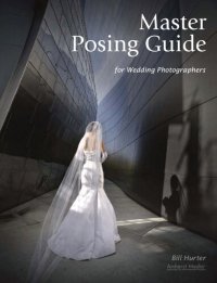 cover of the book Master Posing Guide for Wedding Photographers