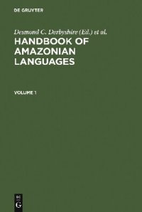 cover of the book Handbook of Amazonian Languages Volume 1-4